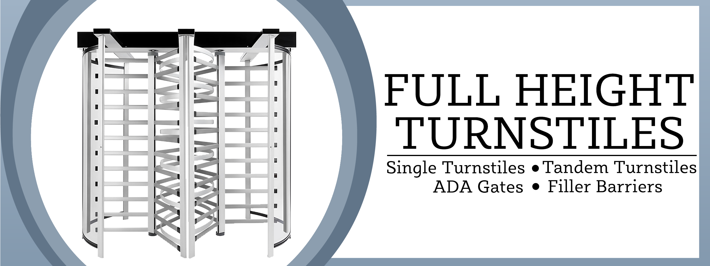 Shop Full Height Turnstiles